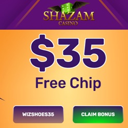 Shazam Casino $35 free chip sign up bonus