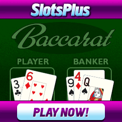 Slots Plus casino Baccarat
